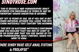 Sexy blonde Sindy Rose self anal fisting & prolapse 59 sec